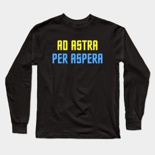 Ad Astra Per Aspera Long Sleeve T-Shirt